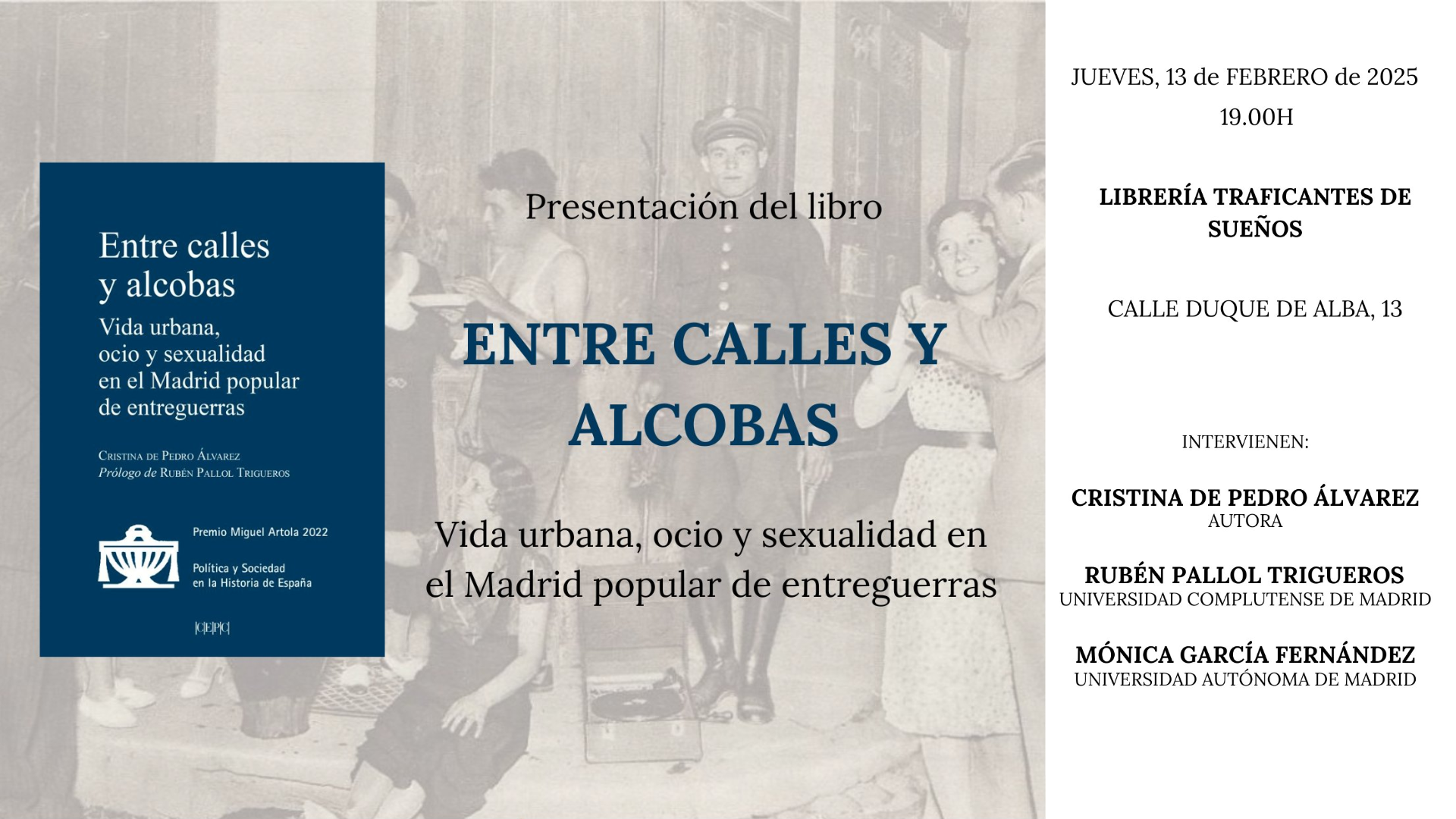 El jueves 13 de febrero se presentará en Traficantes de Sueños el libro "Entre calles y alcobas" de nuestra compañera Cristina de Pedro